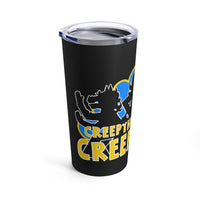 Creepette Tumbler 20oz