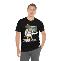 Creeper's Full Unisex Jersey Short Sleeve Tee