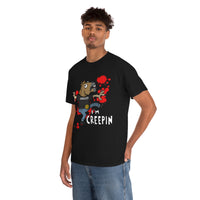 I'm Creepin' up to 5XL Unisex Heavy Cotton Tee